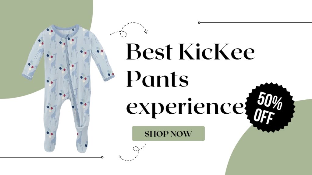 Best KicKee Pants experience