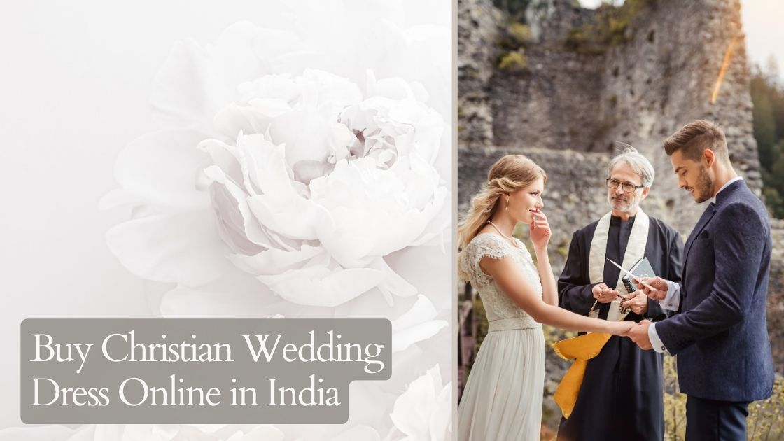 Buy Christian Wedding Dress Online in India