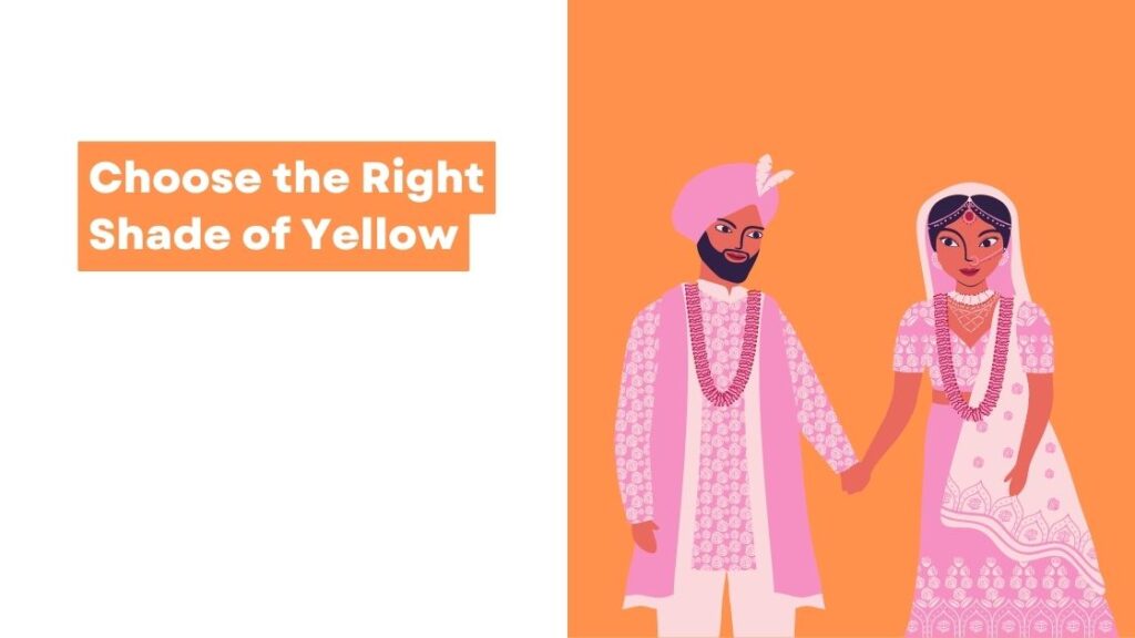 Choose the Right Shade of Yellow