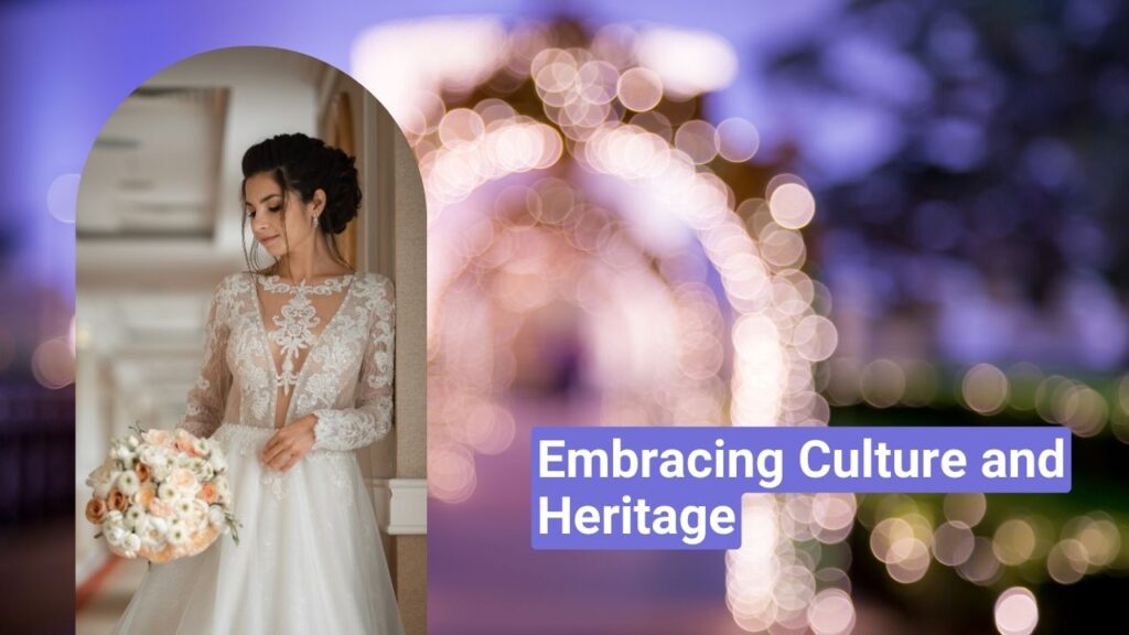 Embracing Culture and Heritage