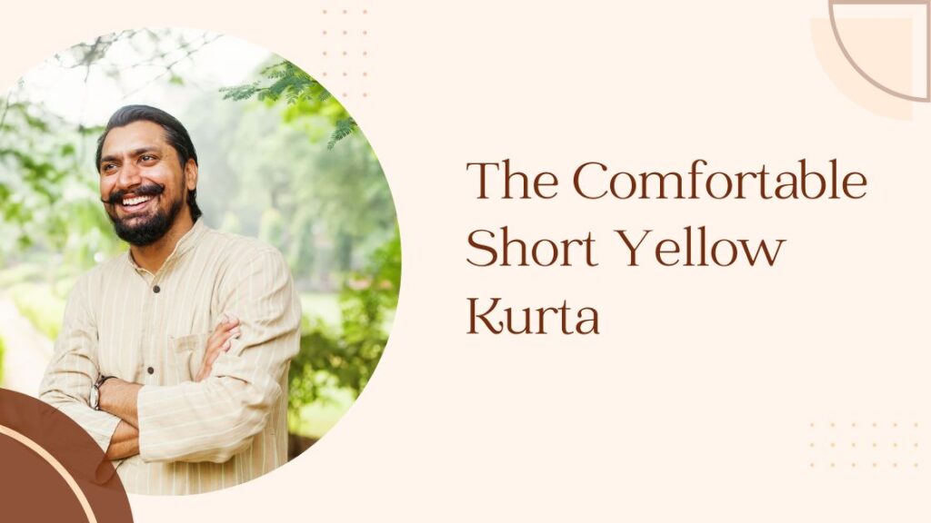 The Comfortable Short Yellow Kurta