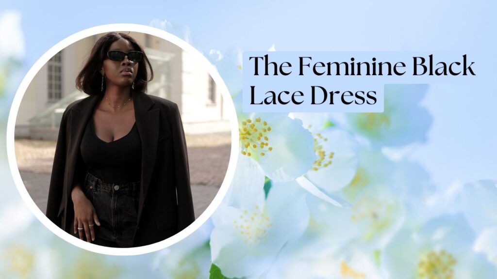 The Feminine Black Lace Dress