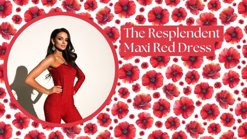 The Resplendent Maxi Red Dress