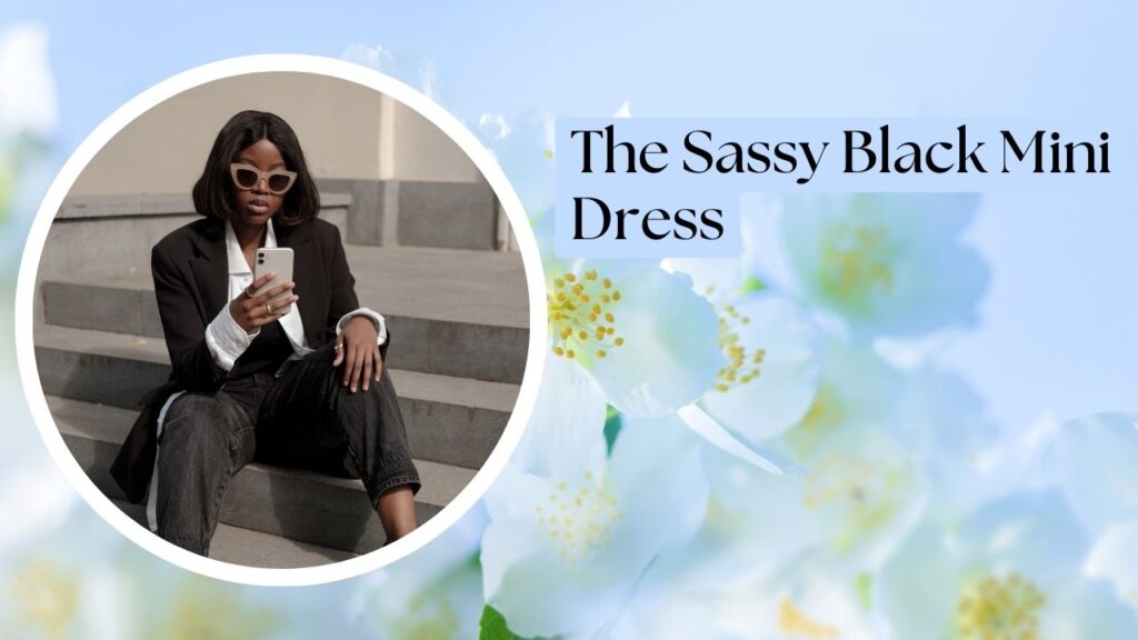 The Sassy Black Mini Dress