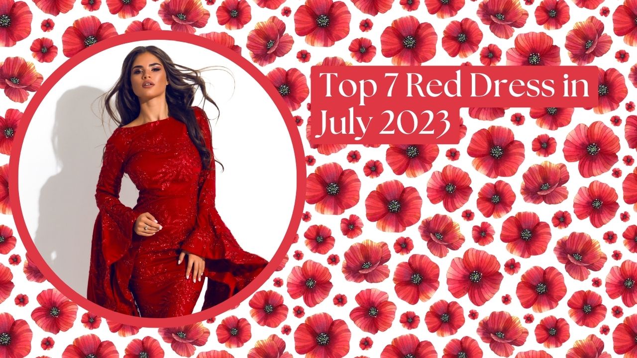 Top 7 Red Dress in July 2023