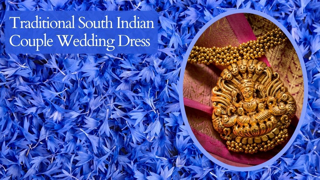 Traditional South Indian Couple Wedding Dress