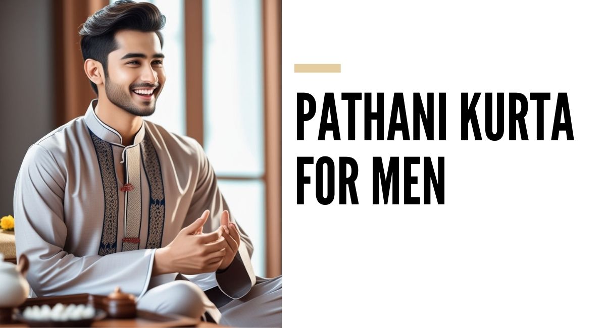 Pathani Kurta for Men